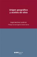 Origen geogr�fico y aceites de oliva