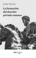 La formaci�n del derecho privado romano