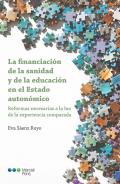 La financiaci�n de la sanidad y de la educaci�n en el Estado auton�mico