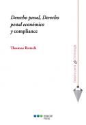 Derecho penal, derecho penal econ�mico y compliance