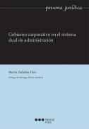 Gobierno corporativo en el sistema dual de administraci�n