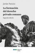 La formaci�n del Derecho privado romano