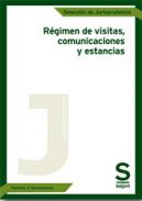 R�gimen de visitas, comunicaciones y estancias