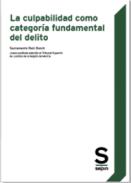 La culpabilidad como categor�a fundamental del delito