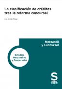La clasificaci�n de cr�ditos tras la reforma concursal