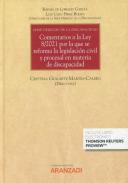 Comentarios a la Ley 8/2021 por la que se reforma la legislaci�n civil y procesal en materia de discapacidad