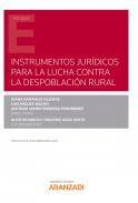 Instrumentos jur�dicos para la lucha contra la despoblaci�n rural