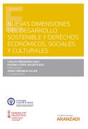 Nuevas dimensiones del desarrollo sostenible y derechos econ�micos sociales y culturales