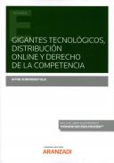 Gigantes tecnol�gicos, distribuci�n online y derecho de la competencia