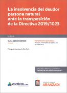 La insolvencia del deudor persona natural ante la transposici�n de la Directiva 2019/1023