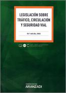 Legislaci�n sobre Tr�fico, Circulaci�n y Seguridad Vial
