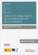 Aspectos tributarios de la financiaci�n de la vivienda