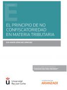 El principio de no confiscatoriedad en materia tributaria