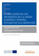 La inclusi�n de los migrantes en la Uni�n Europea y Espa�a
