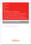 El nuevo modelo de justicia restaurativa