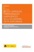 Retos jur�dicos y econ�micos emergentes en la econom�a de plataformas
