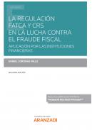 La regulaci�n FATCA y CRS en la lucha contra el fraude fiscal
