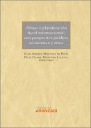 Abuso y planificaci�n fiscal internacional