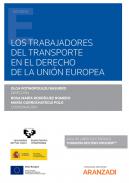 Los trabajadores del transporte en el derecho de la Uni�n Europea