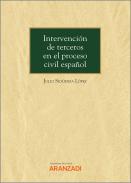 Intervenci�n de terceros en el proceso civil espa�ol