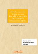 Derecho sucesorio ingl�s, normas de conflicto y sucesi�n de ciudadanos brit�nicos en Espa�a