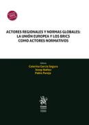 Actores regionales y normas globales