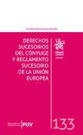 Derechos sucesorios del c�nyuge y Reglamento Sucesorio de la Uni�n Europea