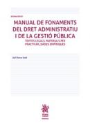 Manual de fonaments del Dret Administratiu i de la gesti� p�blica
