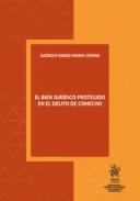 El bien jur�dico protegido en el delito de cohecho