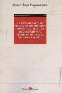 La casualidad y su prueba en los despidos econ�micos, t�cnicos, organizativos y productivos tras la reforma laboral