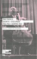 Pau Casals, escrits i discursos
