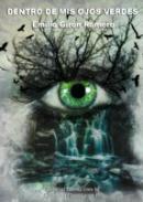 Dentro de mis ojos verdes