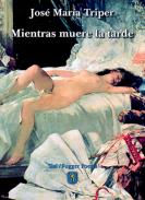 Mientras muere la tarde