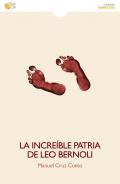 La incre�ble patria de Leo Bernoli