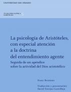 La psicolog�a de Arist�teles con especial atenci�n a la doctrina del entendimiento agente