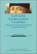 La revoluci�n, la pol�tica moderna y el individuo