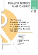 The PYRENEES International Workshop and Summer School on Statistics, Probabilityand Operations Research