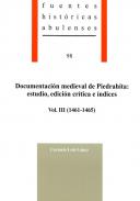 Documentaci�n medieval de Piedrah�ta : estudio, edici�n cr�tica e �ndices, 3