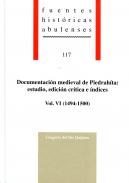 Documentaci�n medieval de Piedrah�ta : estudio, edici�n cr�tica e �ndices, 6