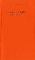 Cuando duerme la m�sica