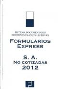 Formularios express S. A. no cotizadas 2012