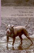 �ltimos d�as en el Puesto del Este