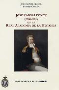 Jos� Vargas Ponce (1760-1821) en la Real Academia de la Historia