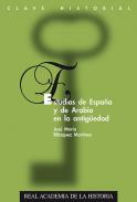 Estudios de Espa�a y de Arabia en la Antig�edad