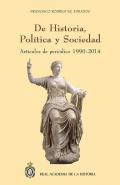 De historia, pol�tica y sociedad