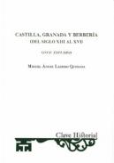 Castilla, Granada y Berber�a (del siglo XIII al XVI)