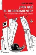 �Por qu� el decrecimiento?