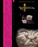 Enciclopedia del Rom�nico en el Pa�s Vasco = Euskal Erromanikoaren Entziklopedia, 1