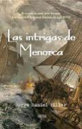 Las intrigas de Menorca