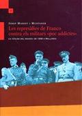 Les repres�lies de Franco contra els militars 